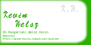 kevin welsz business card